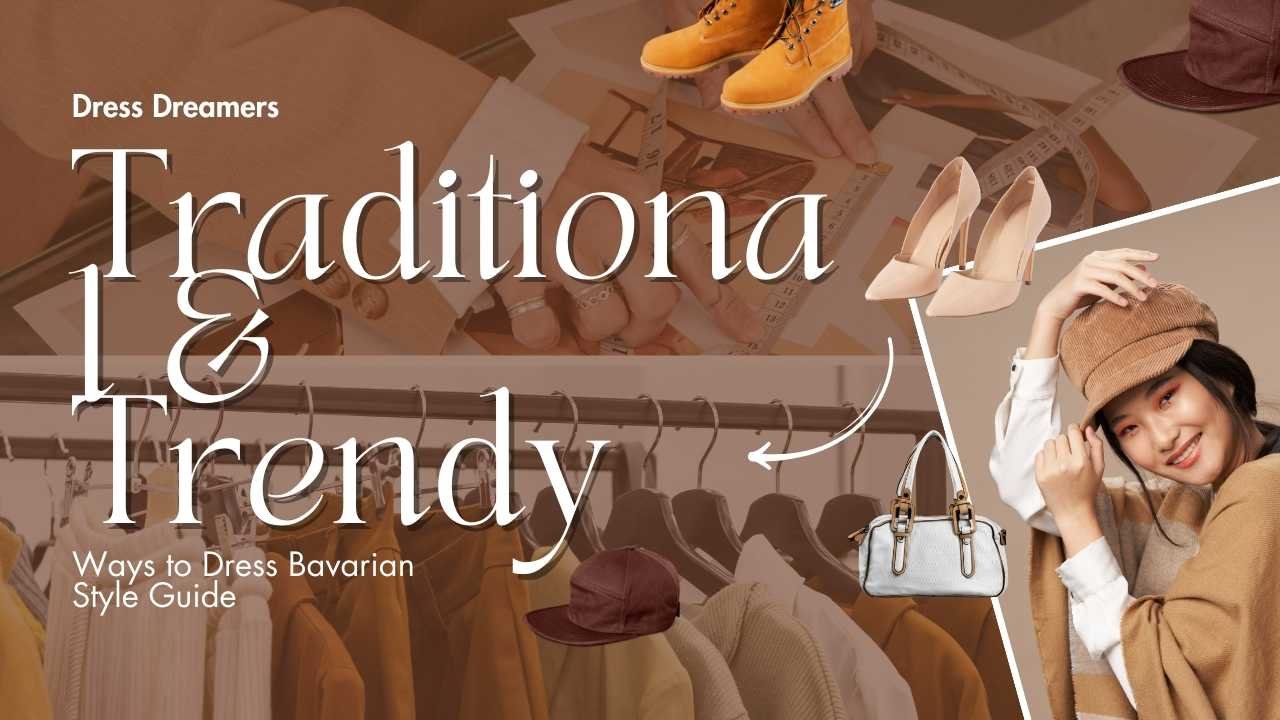Traditional & Trendy Ways to Dress Bavarian Style Guide