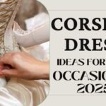 13 Best Corset Dress Ideas for Every Occasion in 2025