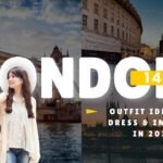 14 London Outfit Ideas to Dress & Impress in 2025